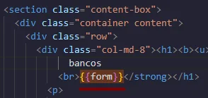 {{form}} tag on the landing page.