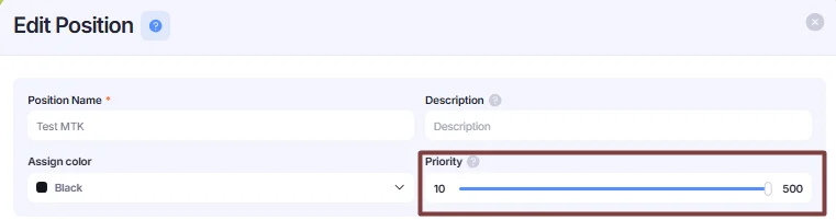Position Priority slider in Edit Position window.
