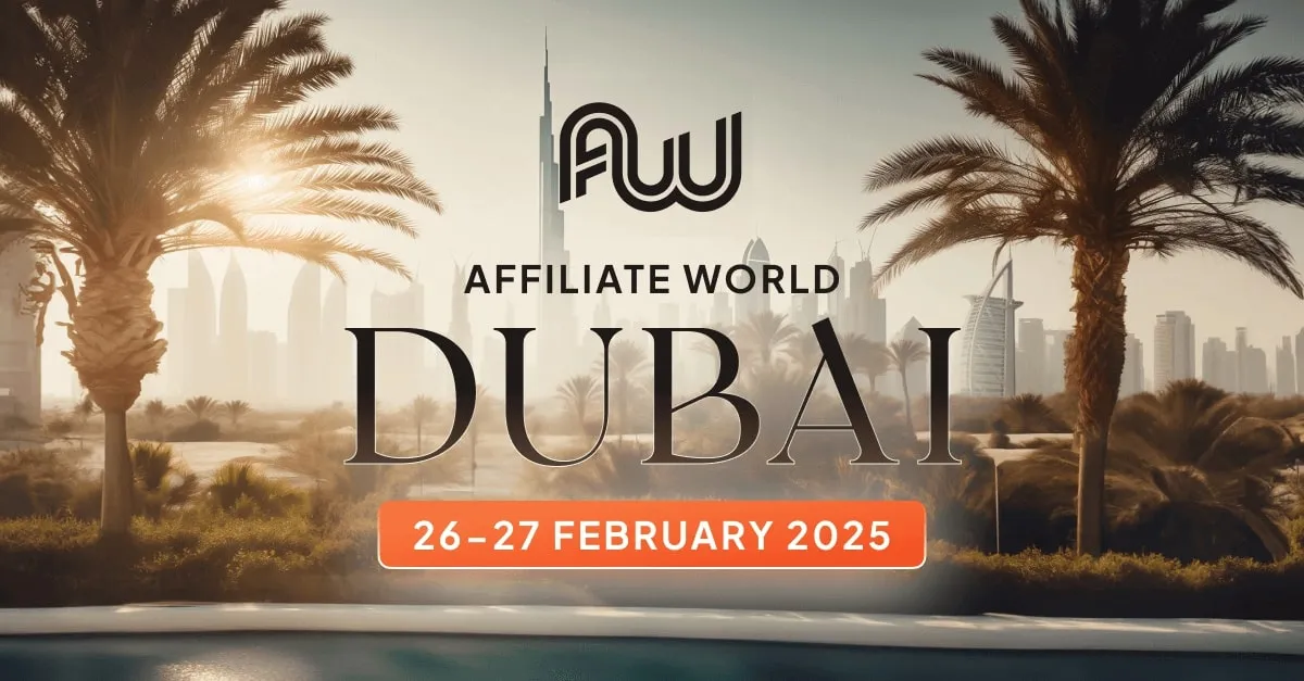 Affiliate World Dubai 2025